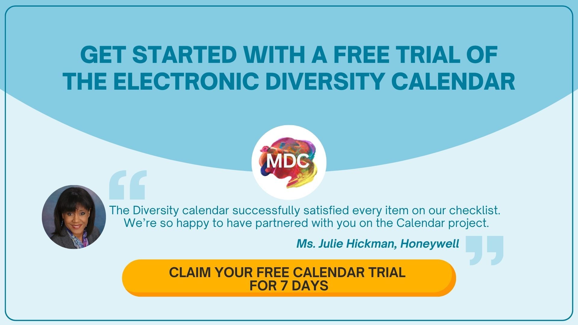 Get started with a free trial of the Electronic Diversity Calendar - claim your free calendar trial for 7 days